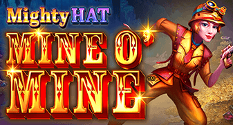 Mighty Hat Mine O’Mine playtech