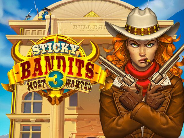 Sticky Bandits 3: Most Wanted quickspin