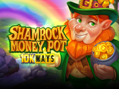 Shamrock Money Pot 10K Ways reelplay