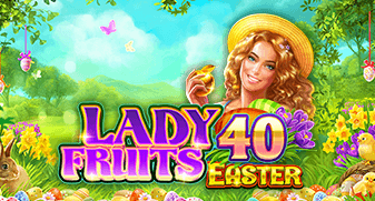 Lady Fruits 40 Easter amatic