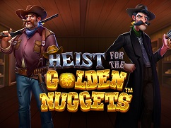 Heist for the Golden Nuggets PragmaticPlay