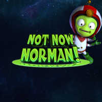 Not Now Norman relax