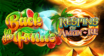 Back to the Fruits Respins of Amun Re gamomat