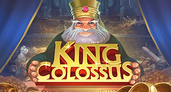 King Colossus quickspin