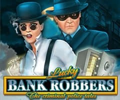 Lucky Bank Robbers belatra